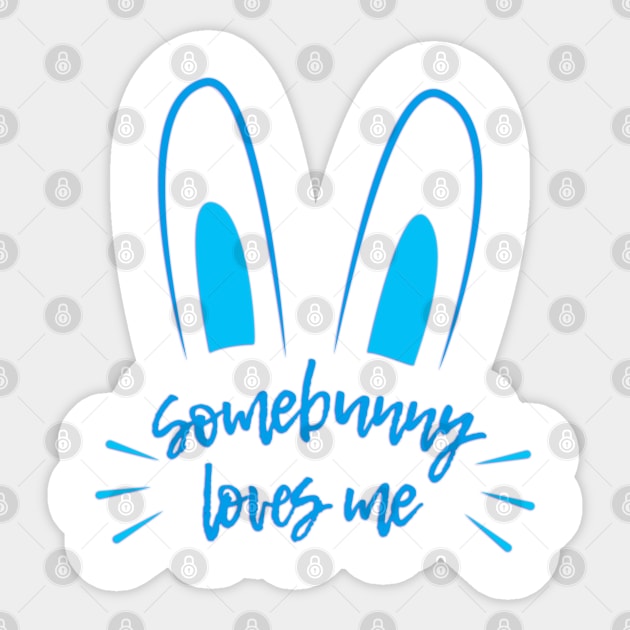 Somebunny Loves Me (Blue) Sticker by Sunny Saturated